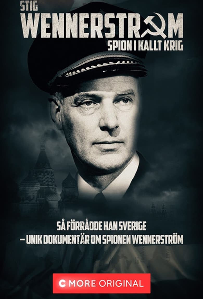 Poster of Stig Wennerström - Spion i kallt krig