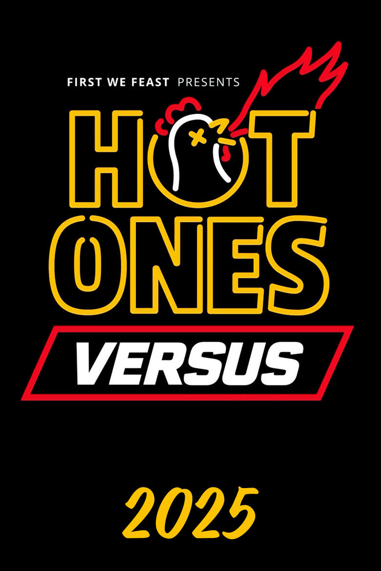 Poster of Episodes in Hot Ones Versus - 2025 - 2025