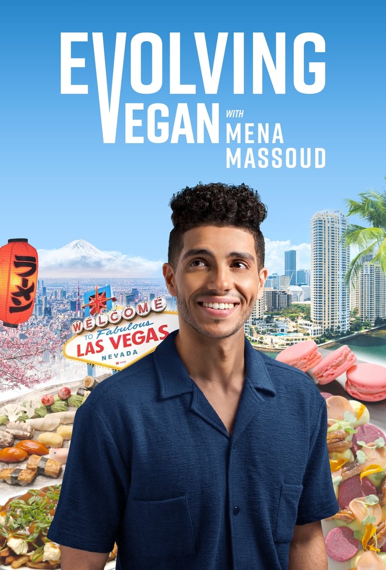 Poster of Episodes in Evolving Vegan - Season 2 - Season 2