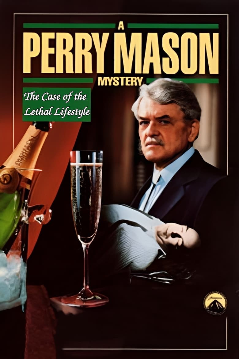 Poster of Perry Mason: The Case of the Lethal Lifestyle