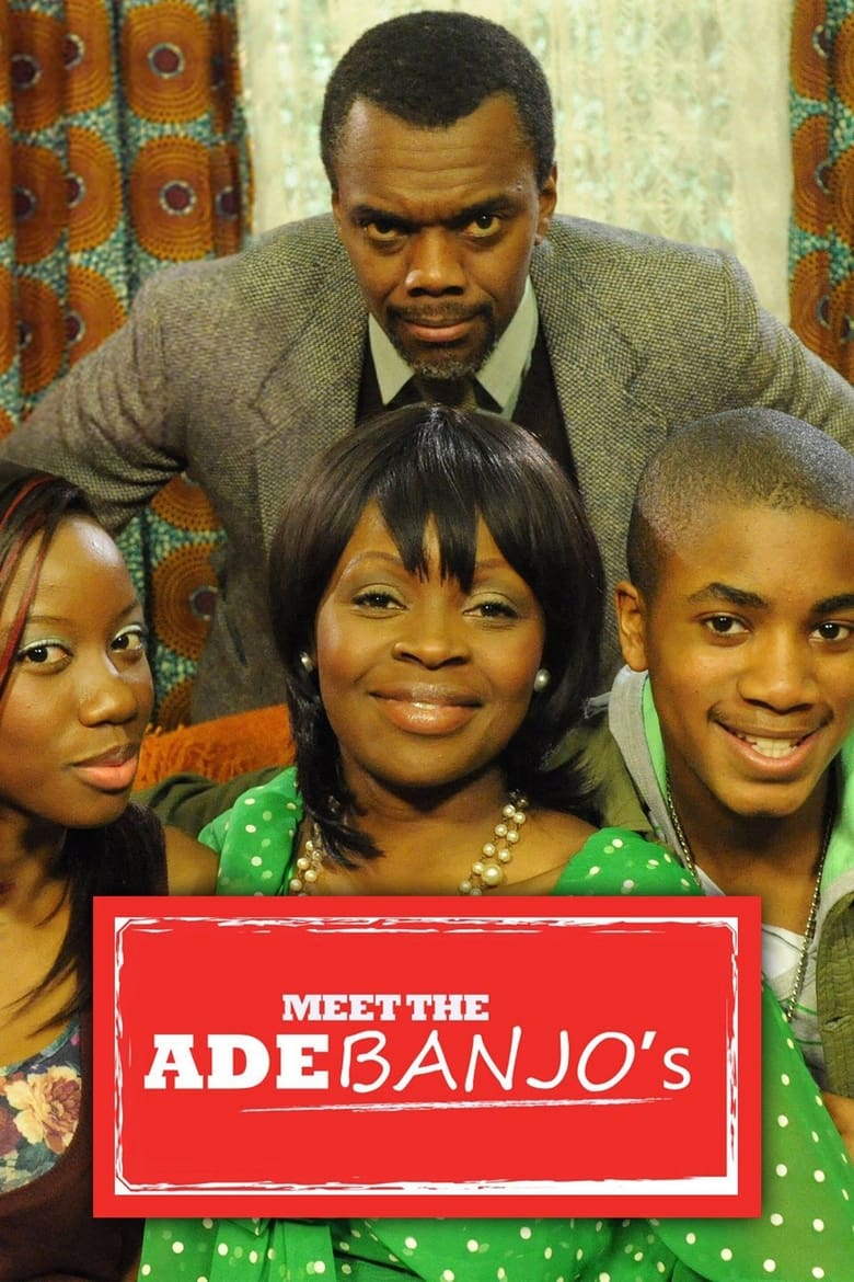 Poster of Episodes in Meet The Adebanjos - Season 3 - Season 3