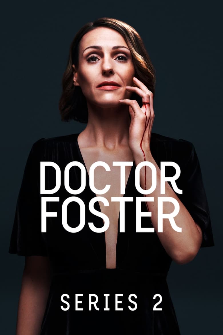 Poster of Episodes in Doctor Foster - Series 2 - Series 2