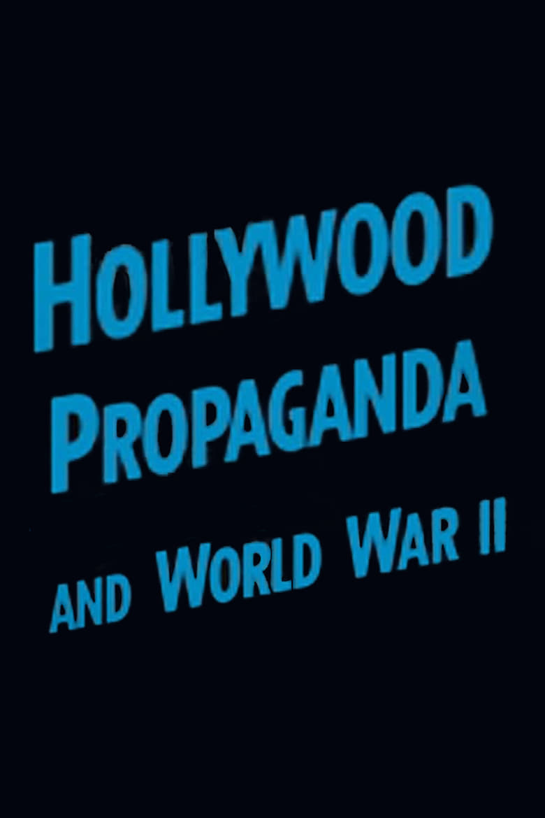 Poster of Hollywood Propaganda and World War II