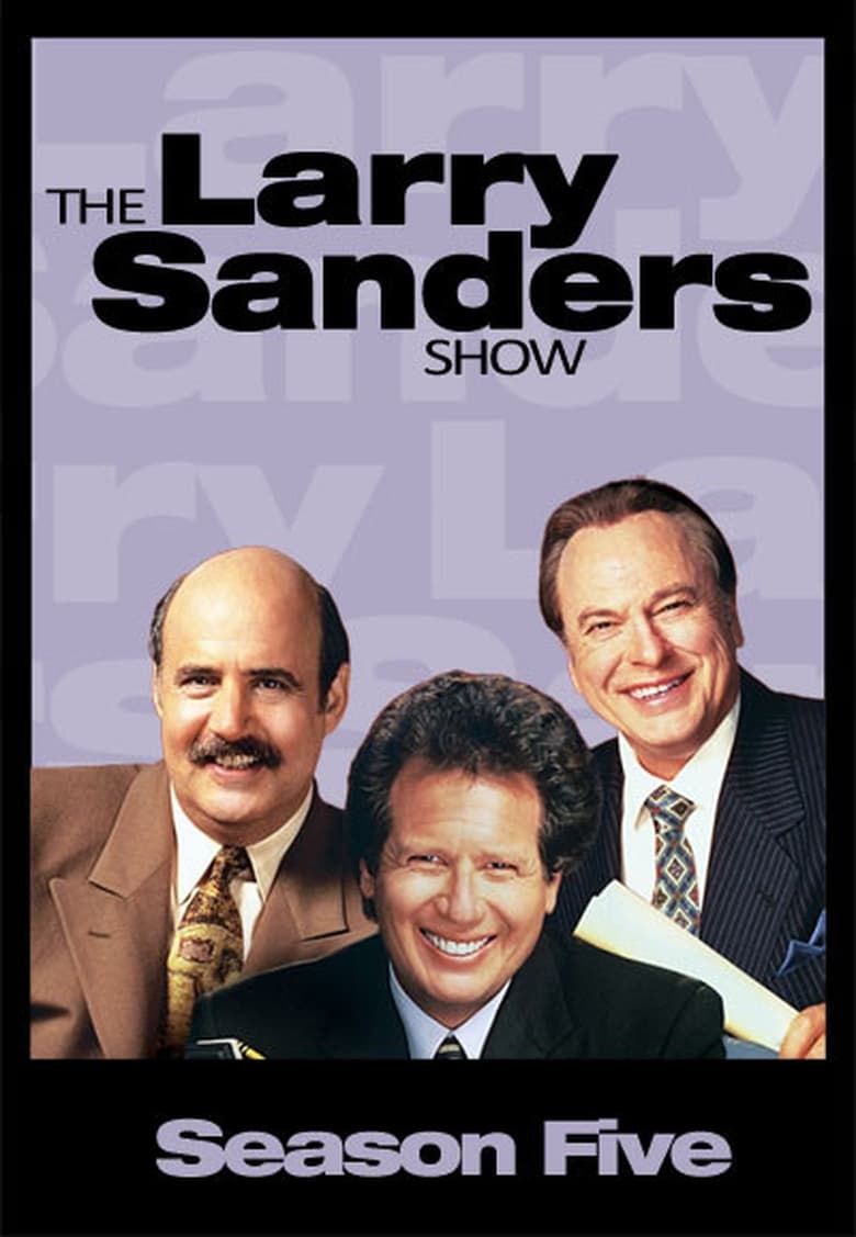 Poster of Episodes in The Larry Sanders Show - Season 5 - Season 5