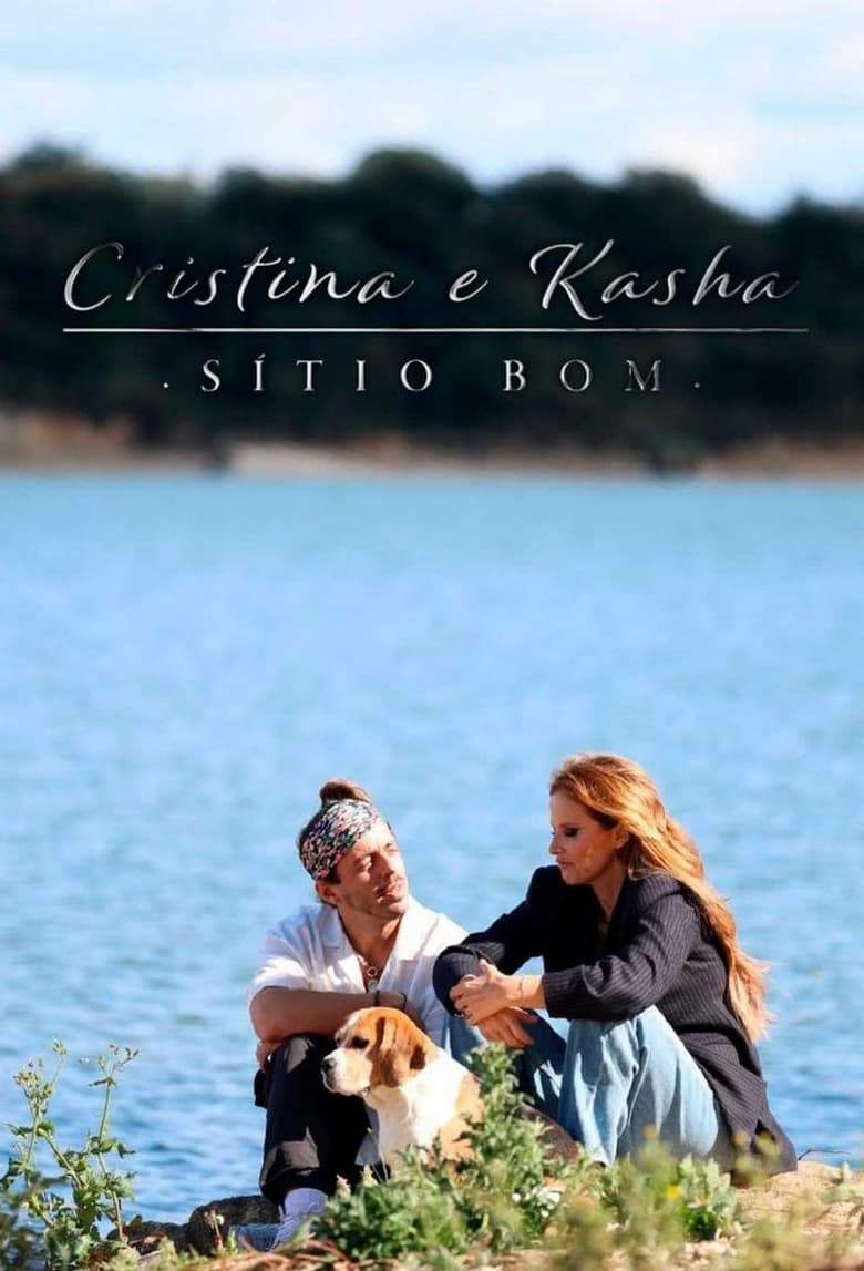 Poster of Cristina e Kasha - Sítio Bom