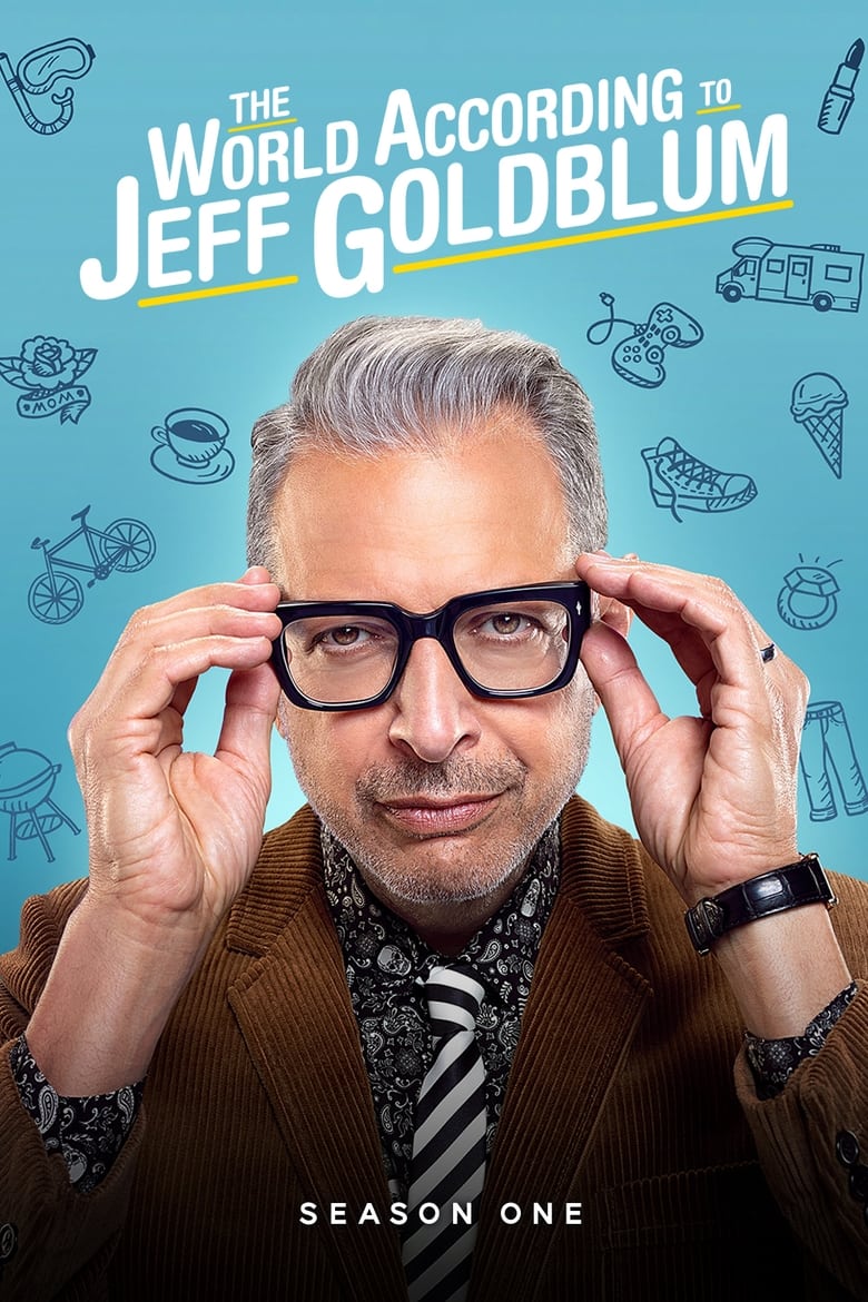 Poster of Episodes in The World According To Jeff Goldblum - Season 1 - Season 1