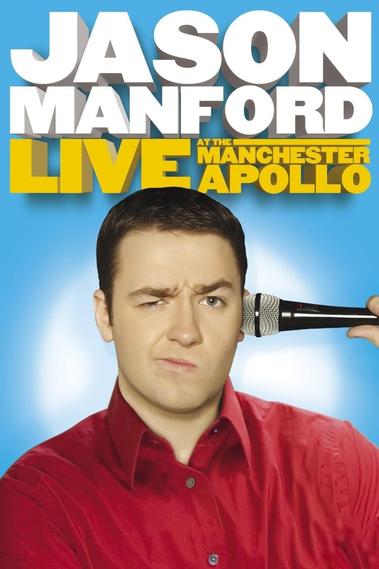 Poster of Jason Manford: Live at the Manchester Apollo