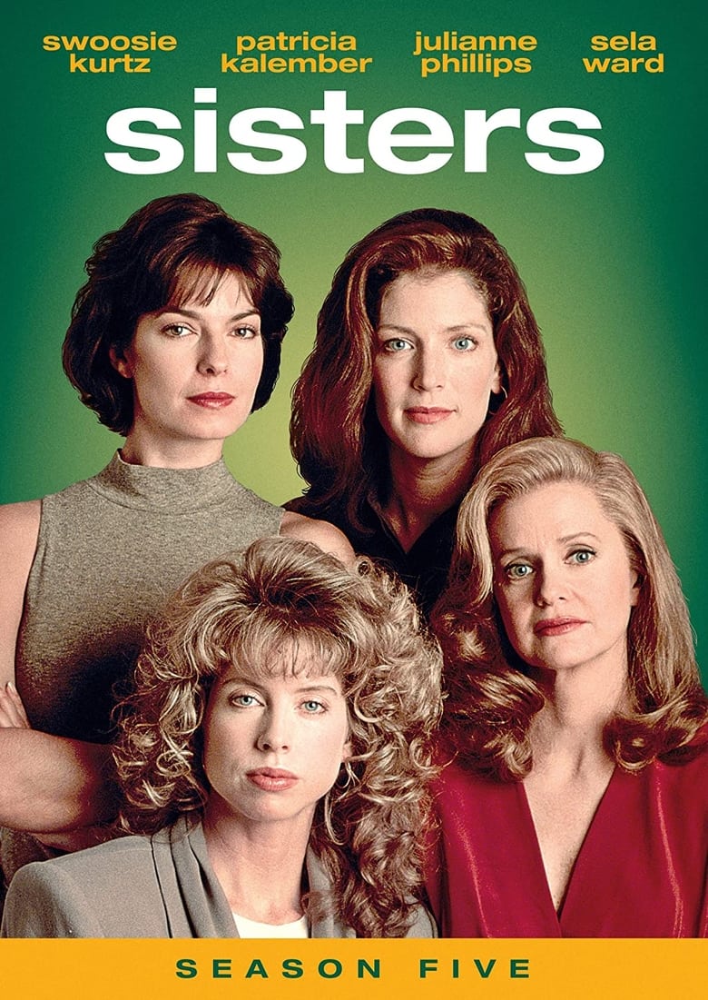 Poster of Cast and Crew in Sisters - Season 5 - Episode 9 - Paradise Lost