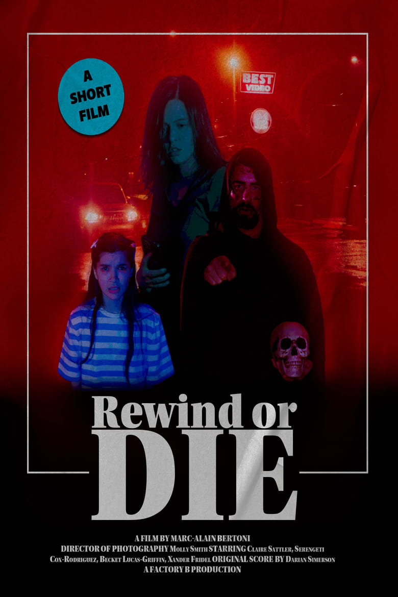 Poster of Rewind or Die