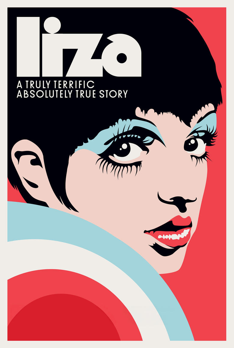 Poster of Liza: A Truly Terrific Absolutely True Story