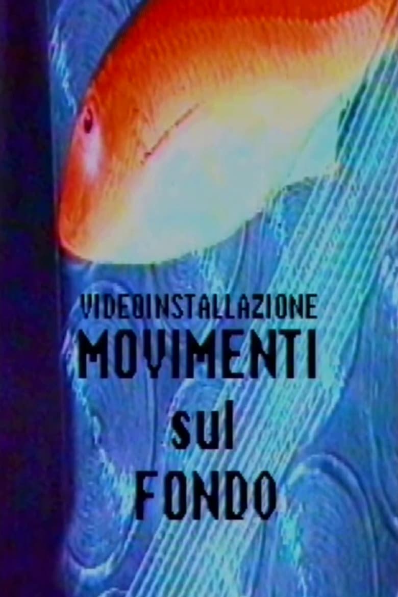 Poster of Movimenti sul Fondo