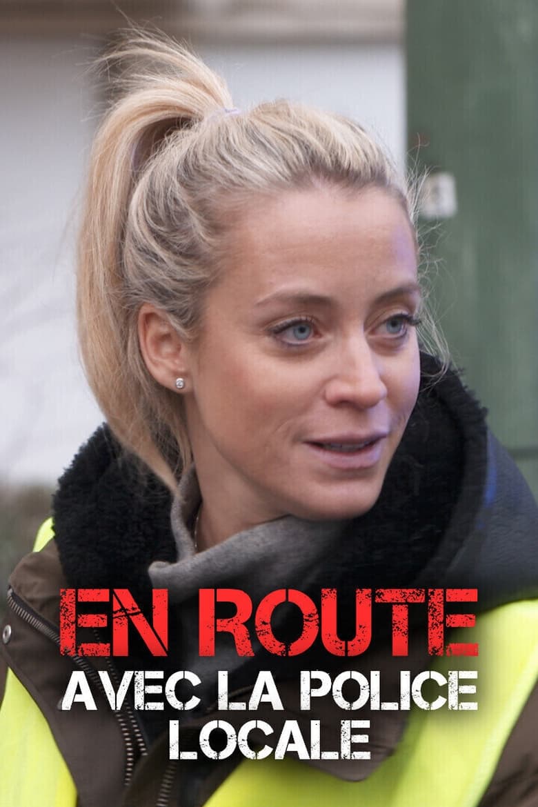 Poster of En Route Avec La Police Locale - Season 4 - Episode 3 - Episode 3