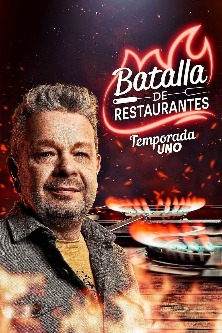 Poster of Episodes in Batalla De Restaurantes - Season 1 - Season 1