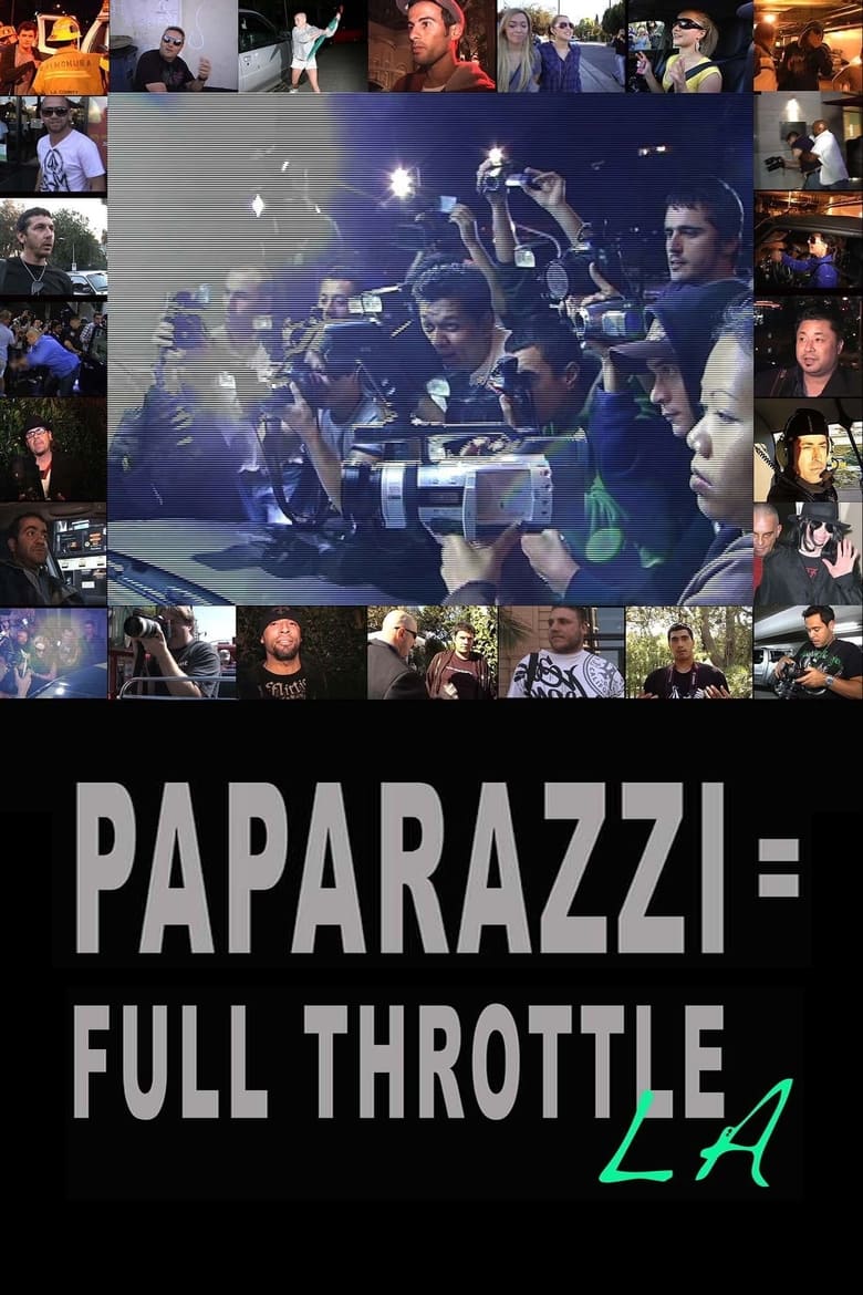 Poster of Paparazzi: Full Throttle LA