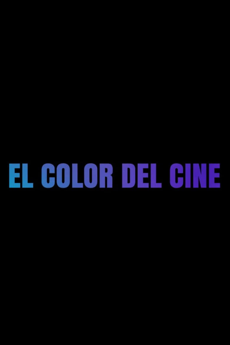 Poster of El color del cine