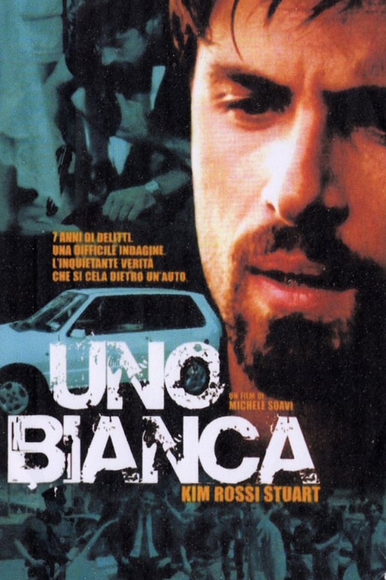 Poster of Episodes in Uno Bianca - Season 1 - Season 1