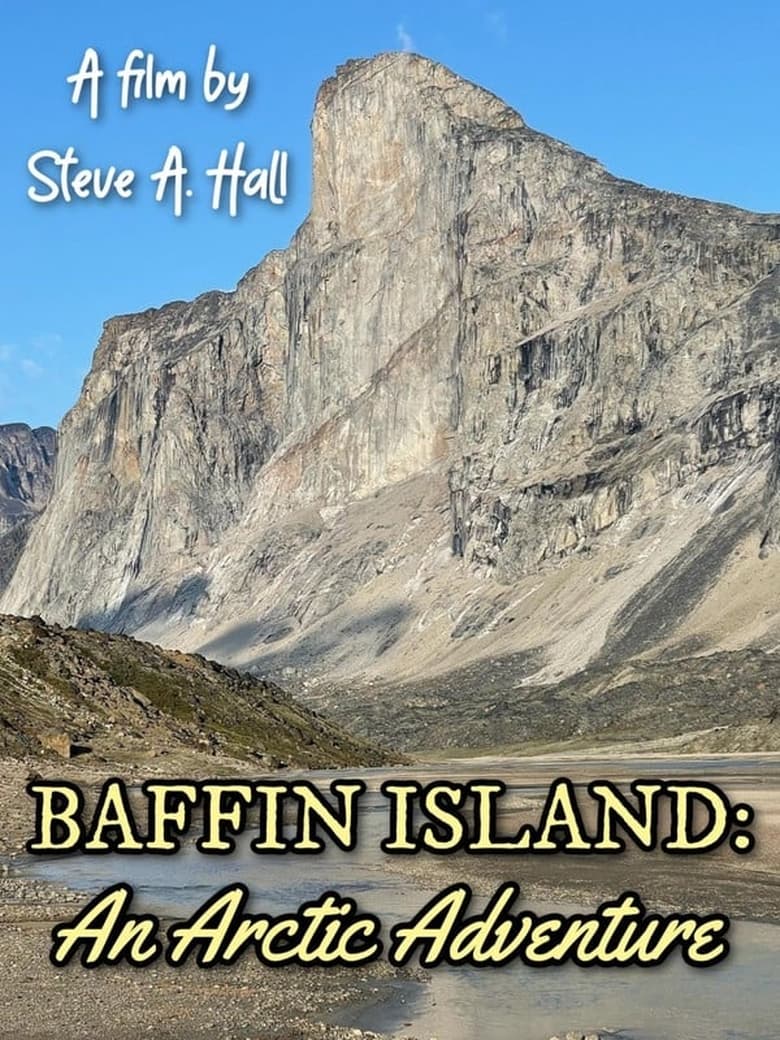 Poster of Baffin Island: An Arctic Adventure