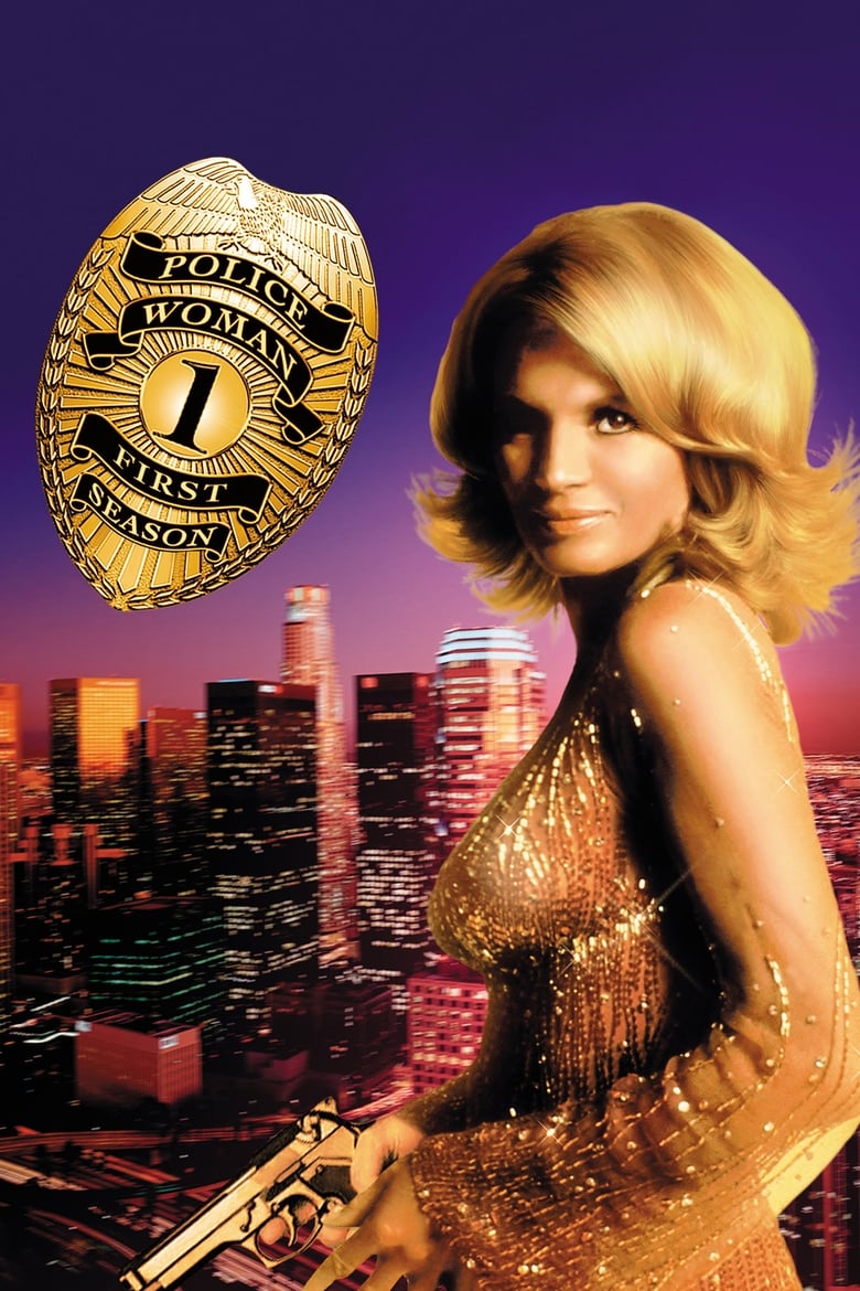 Poster of Episodes in Police Woman - Season 1 - Season 1