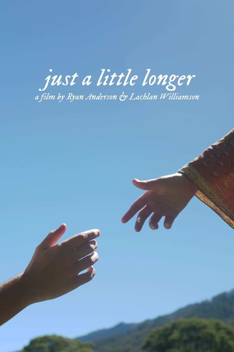 Poster of just a little longer