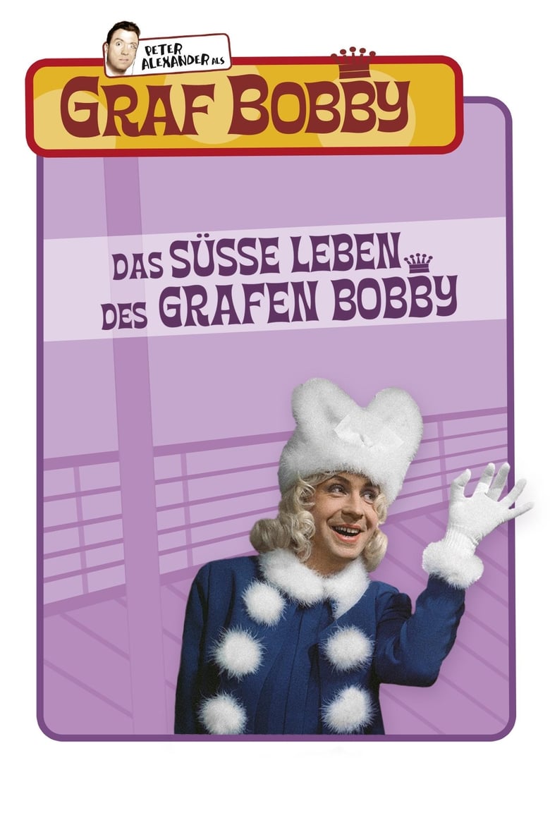 Poster of Das süße Leben des Grafen Bobby