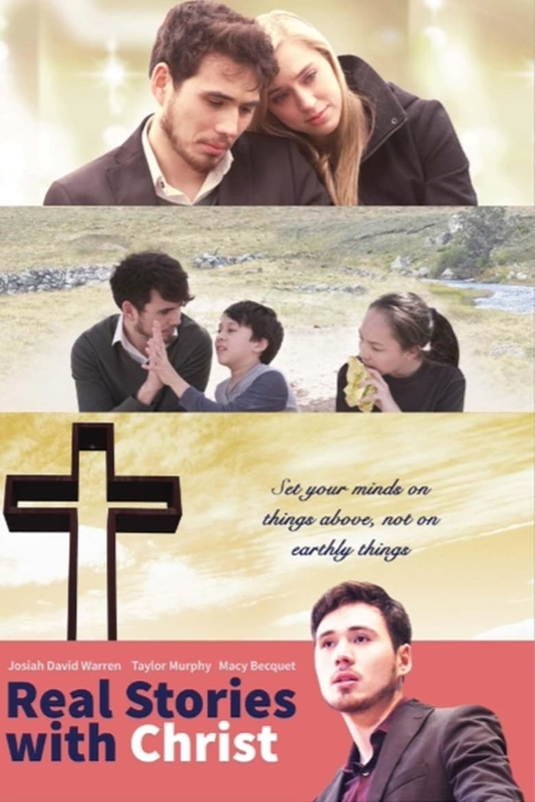 Poster of Episodes in Real Stories With Christ - Season 1 - Season 1