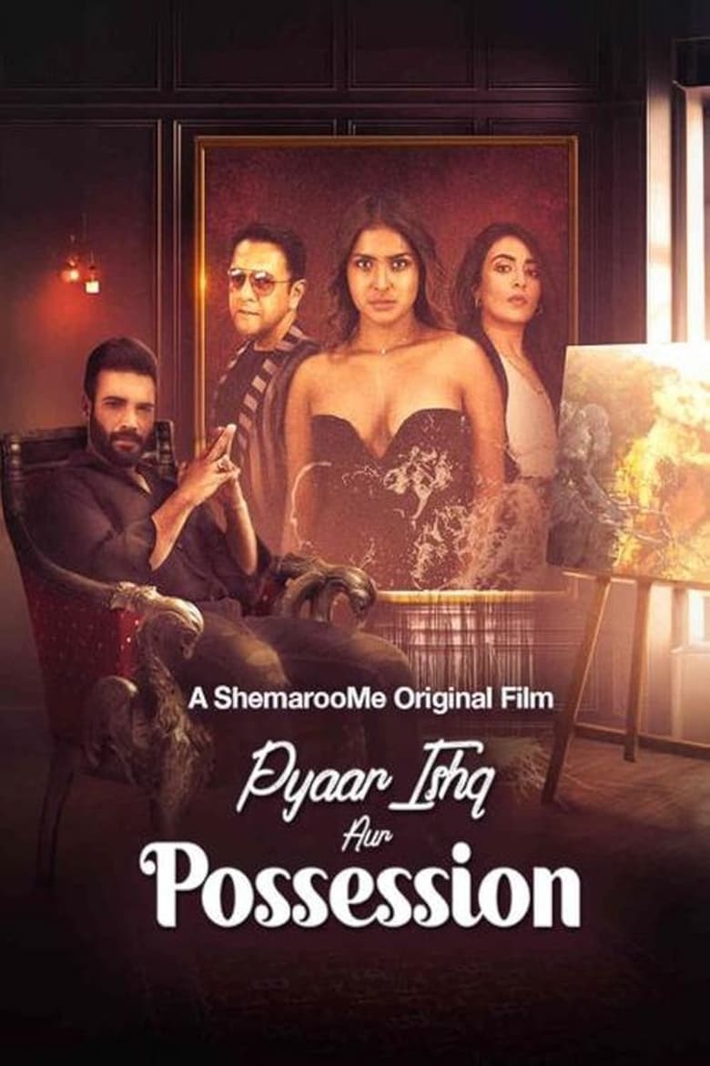 Poster of Pyaar Ishq aur Possession