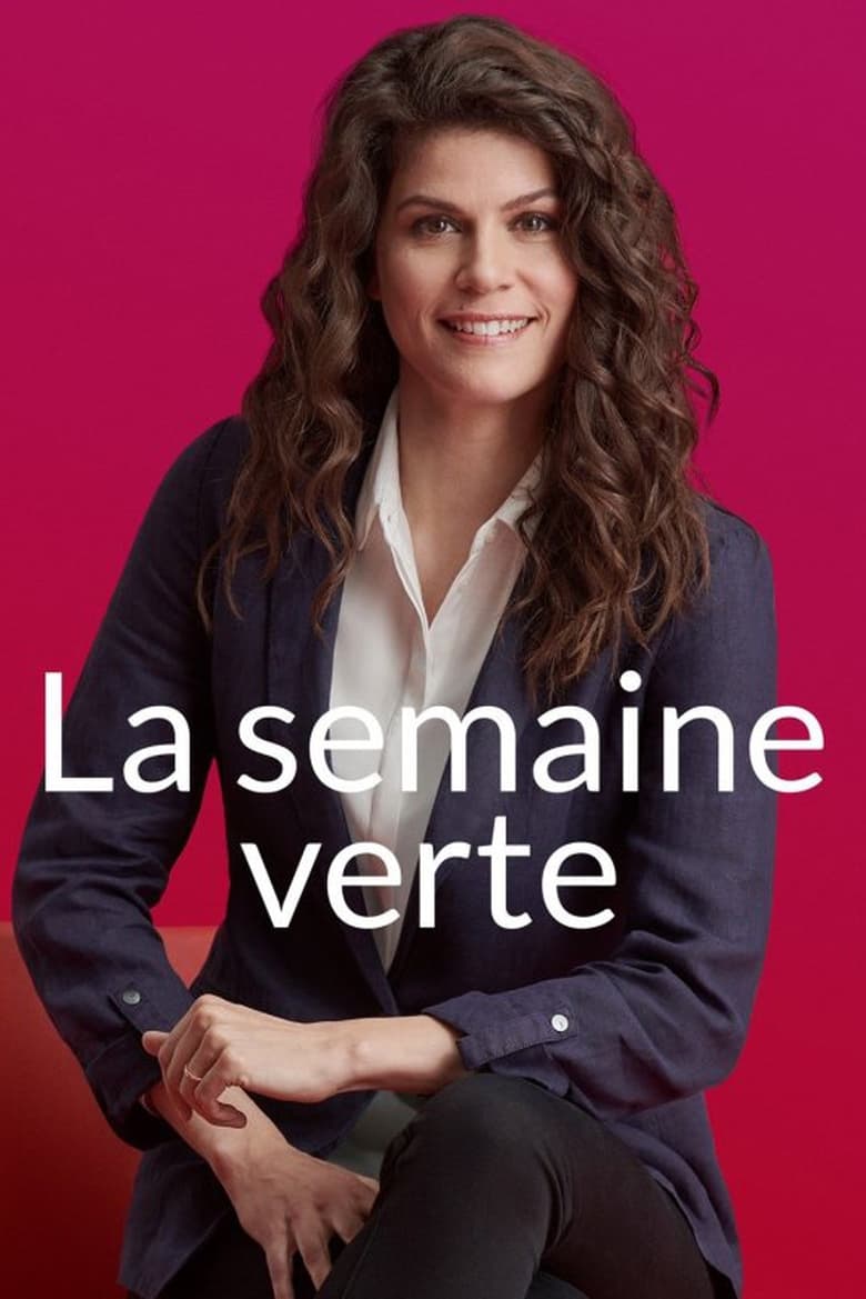 Poster of La semaine verte