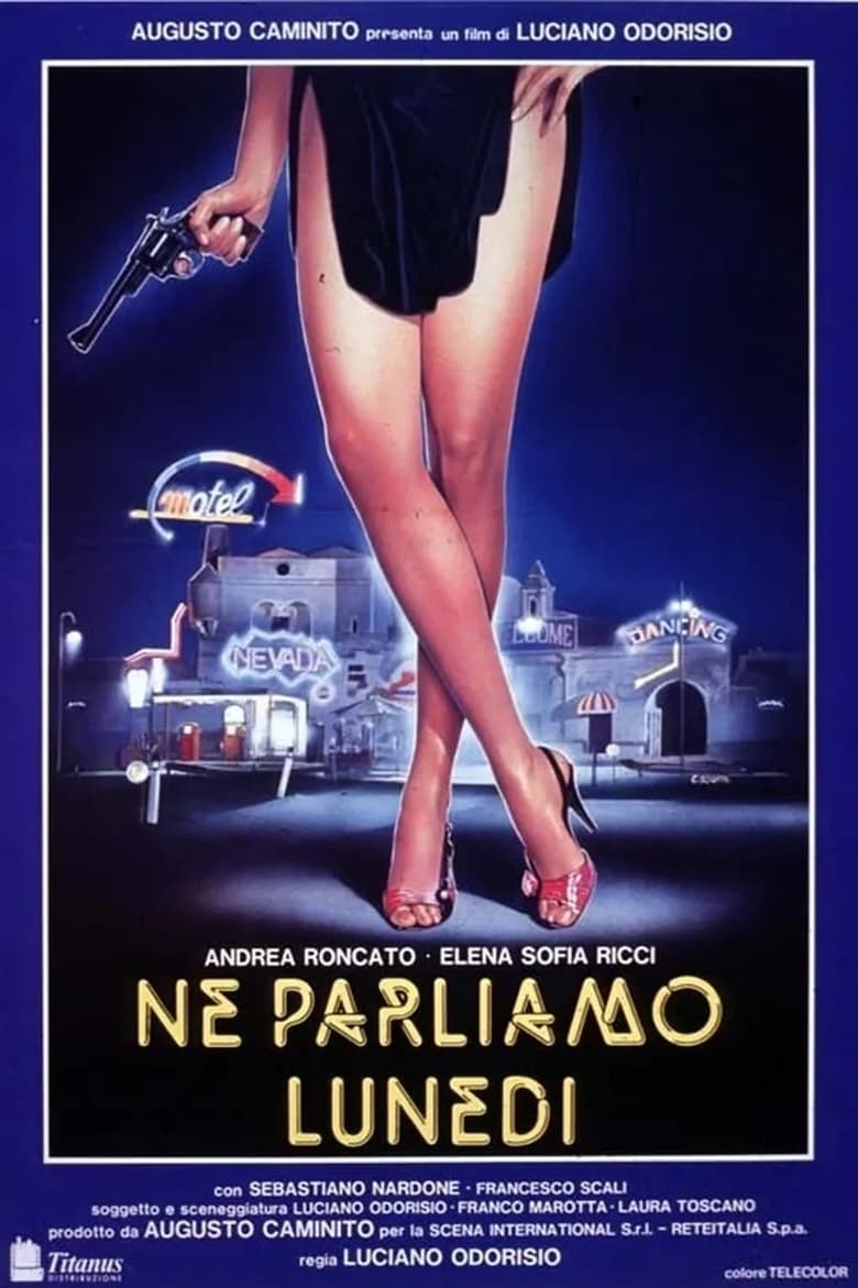 Poster of Ne parliamo lunedì