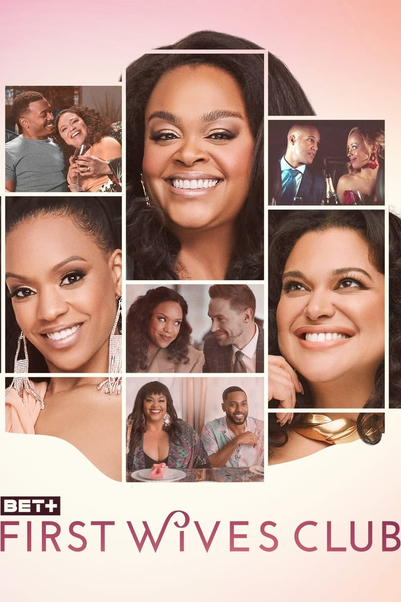 Poster of Cast and Crew in First Wives Club - Season 3 - Episode 9 - Episode 9