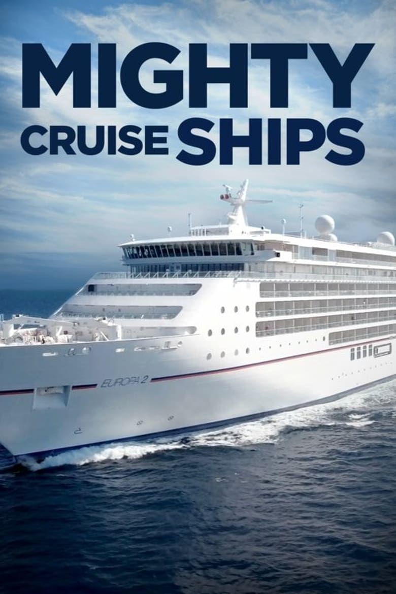 Poster of Mighty Cruise Ships