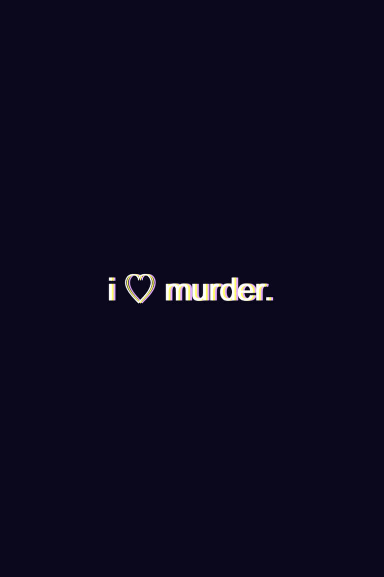 Poster of I Heart Murder