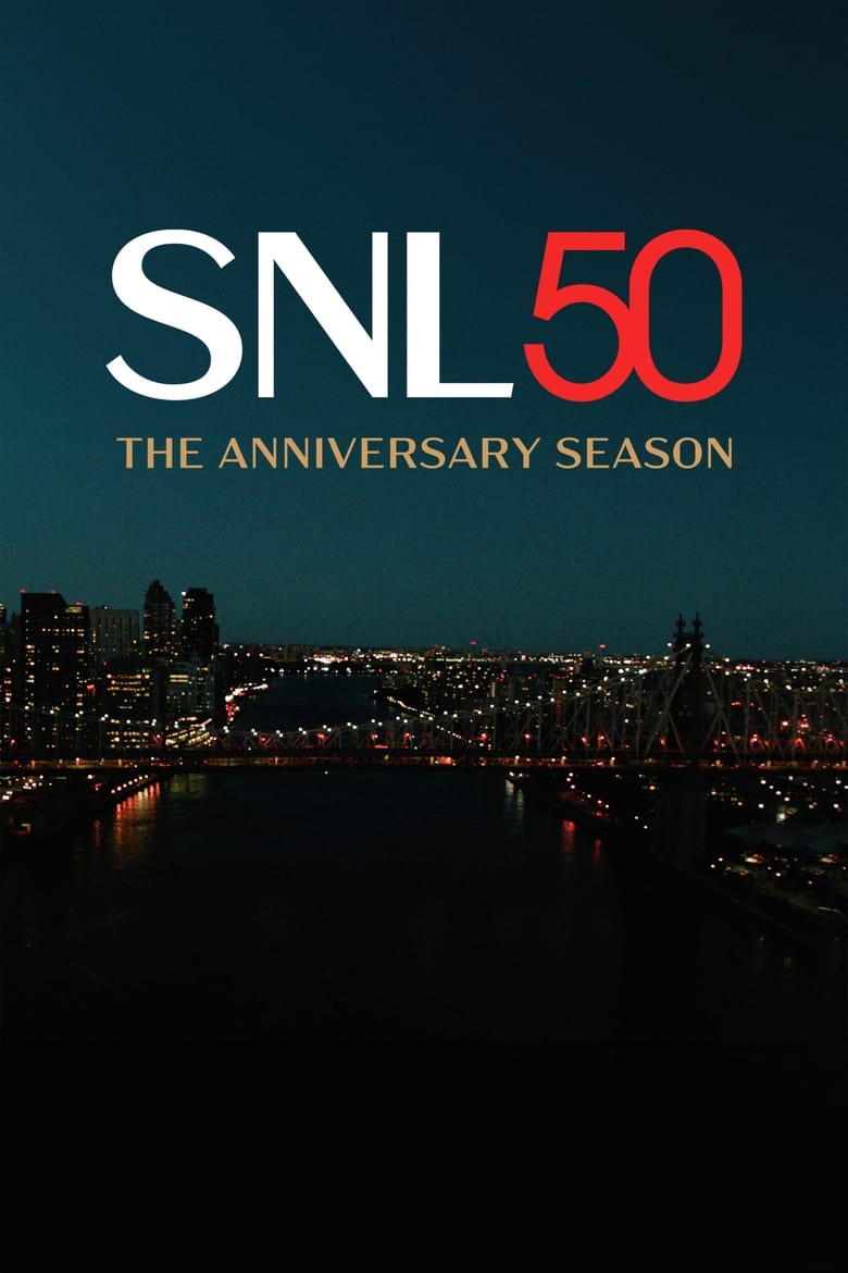 Poster of Episodes in Saturday Night Live - Season 50 - Season 50