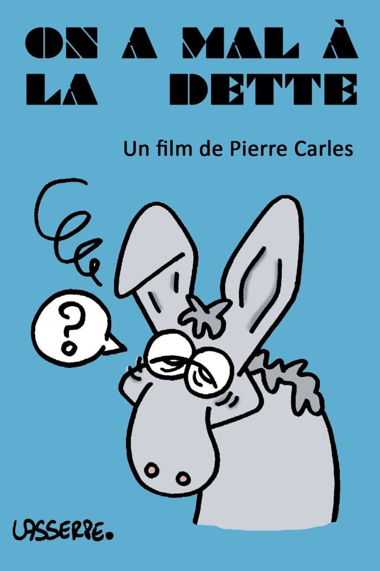 Poster of On a mal à la dette