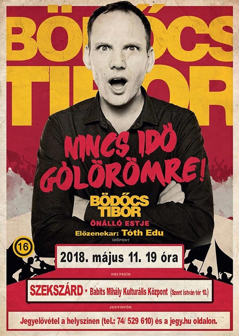 Poster of Bödőcs Tibor: Nincs idő gólörömre