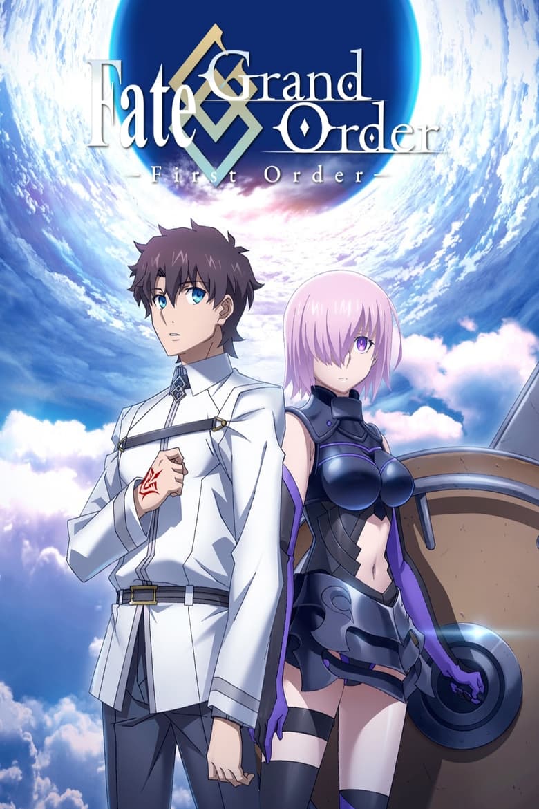 Poster of Fate/Grand Order: First Order