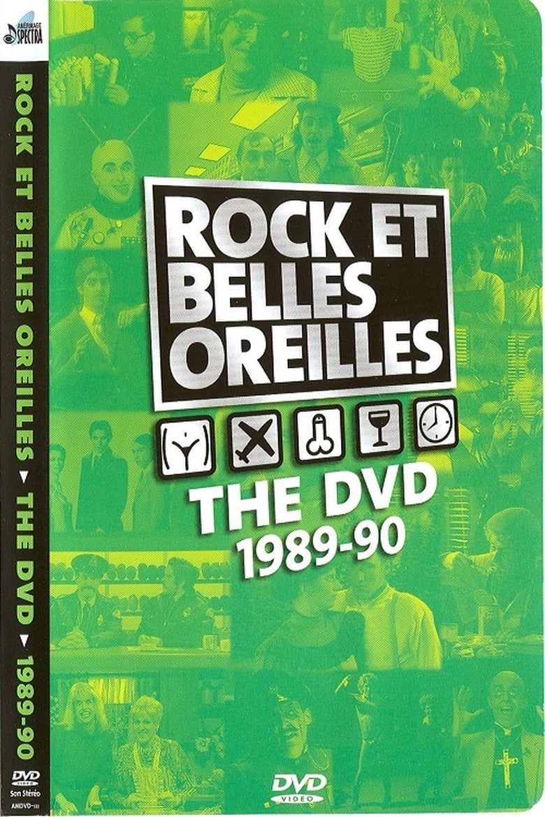 Poster of Rock et Belles Oreilles: The DVD 1989-1990