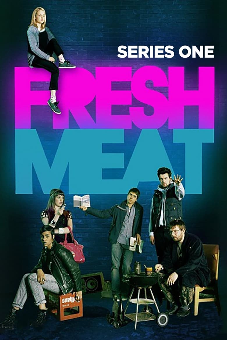 Poster of Episodes in Fresh Meat - Season 1 - Season 1