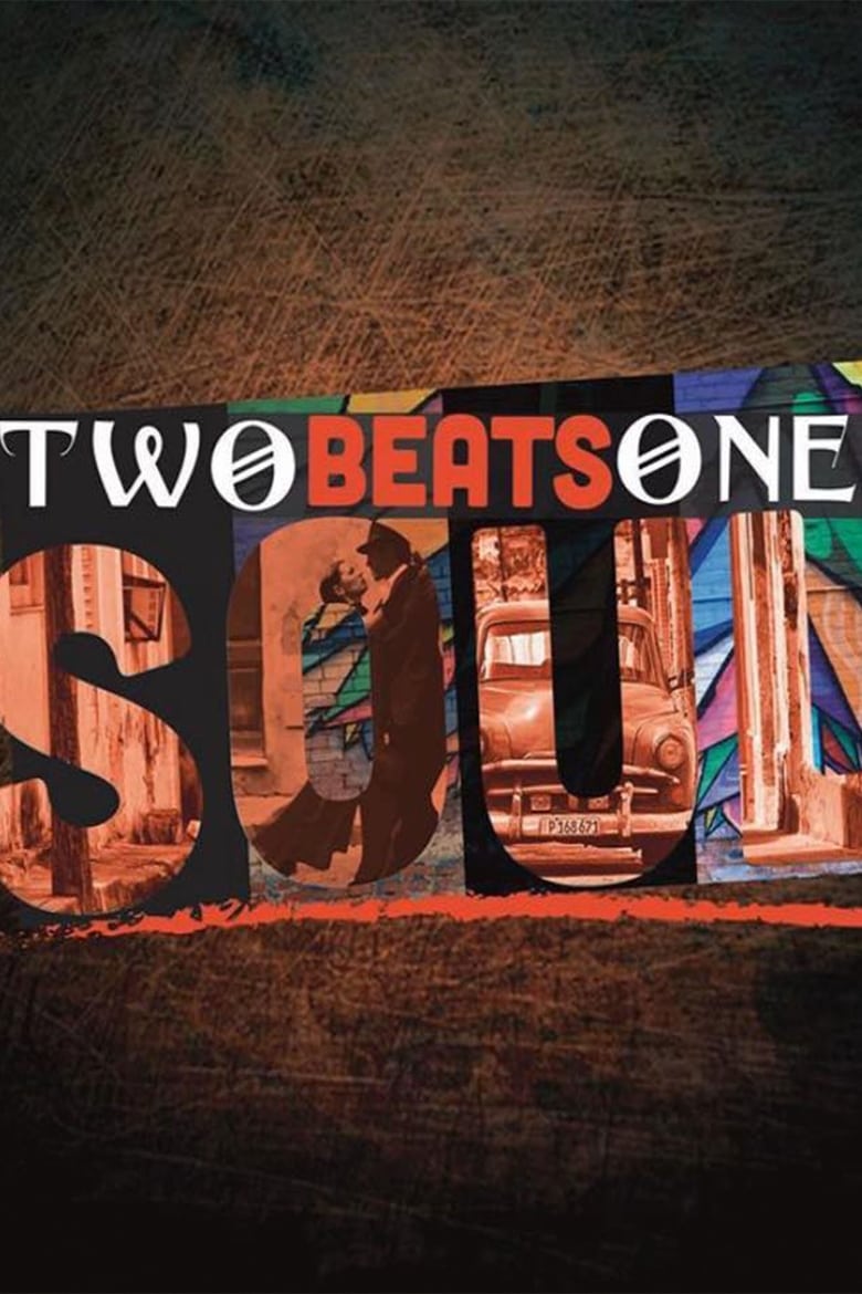 Poster of Two Beats One Soul