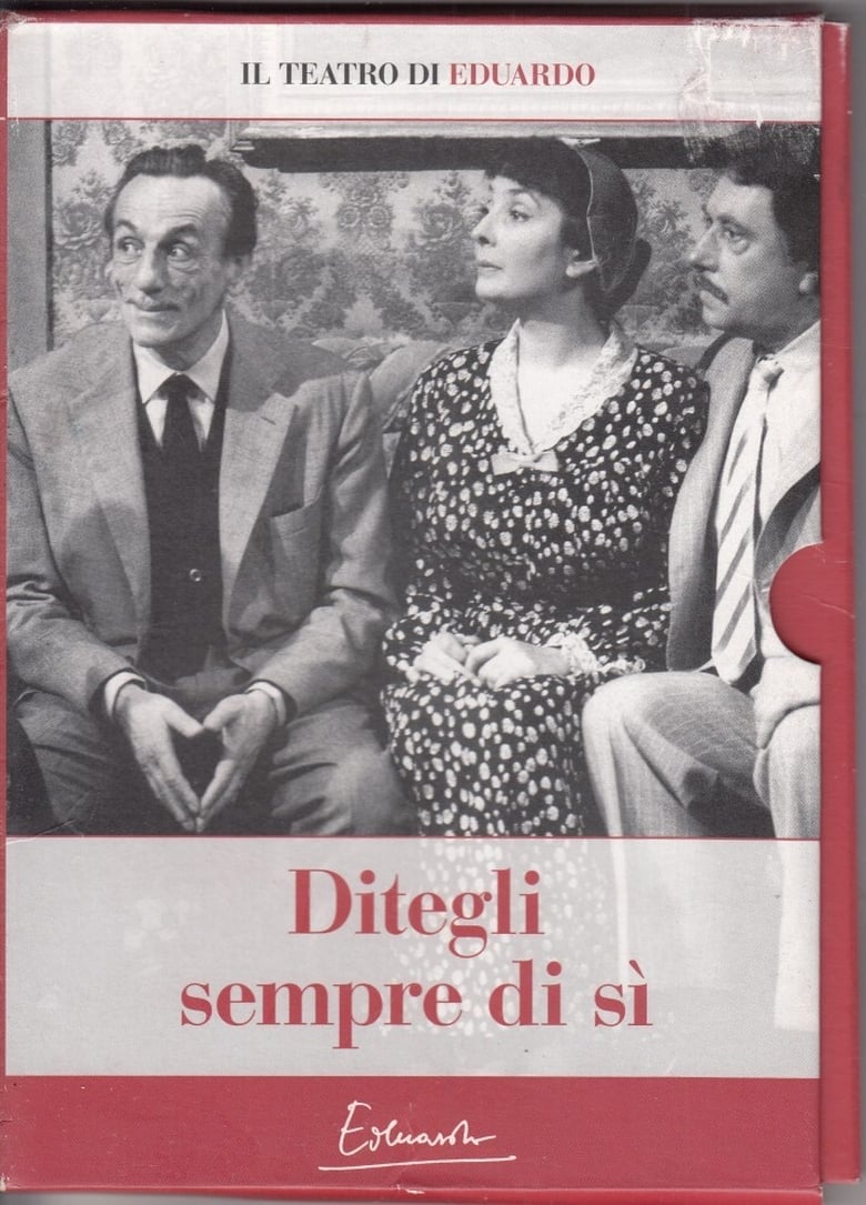 Poster of Ditegli sempre di sì