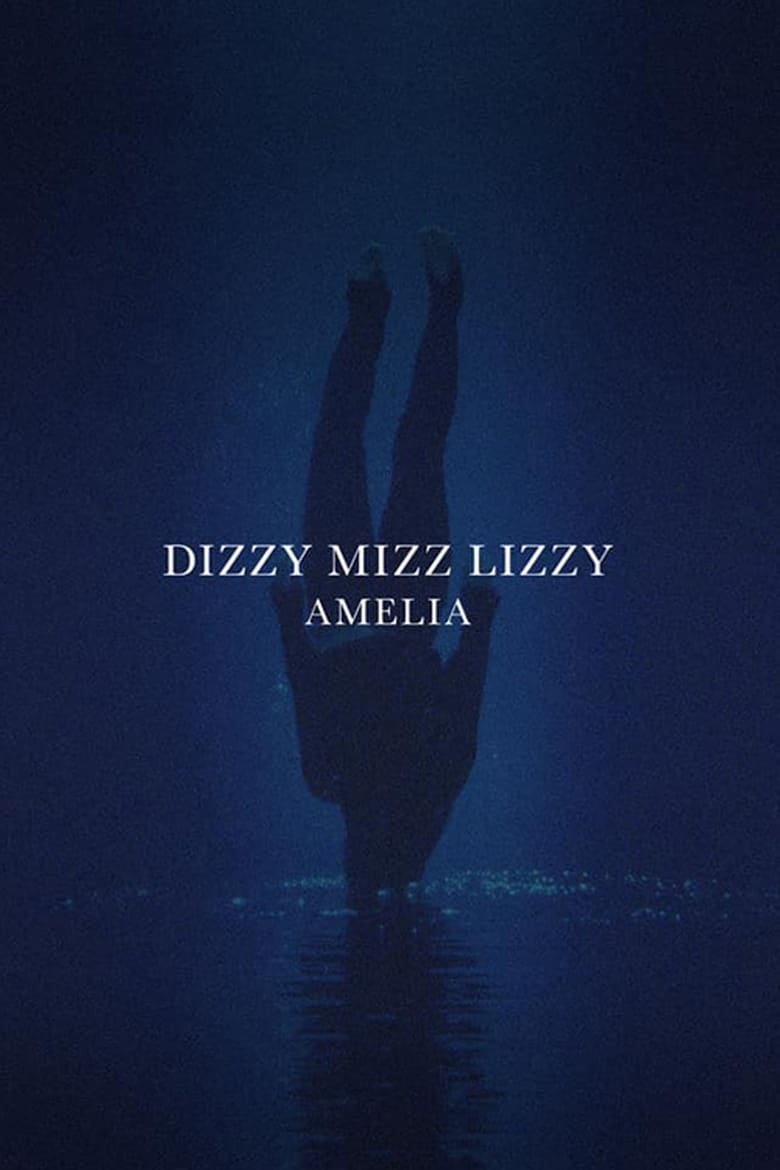 Poster of Dizzy Mizz Lizzy - Amelia