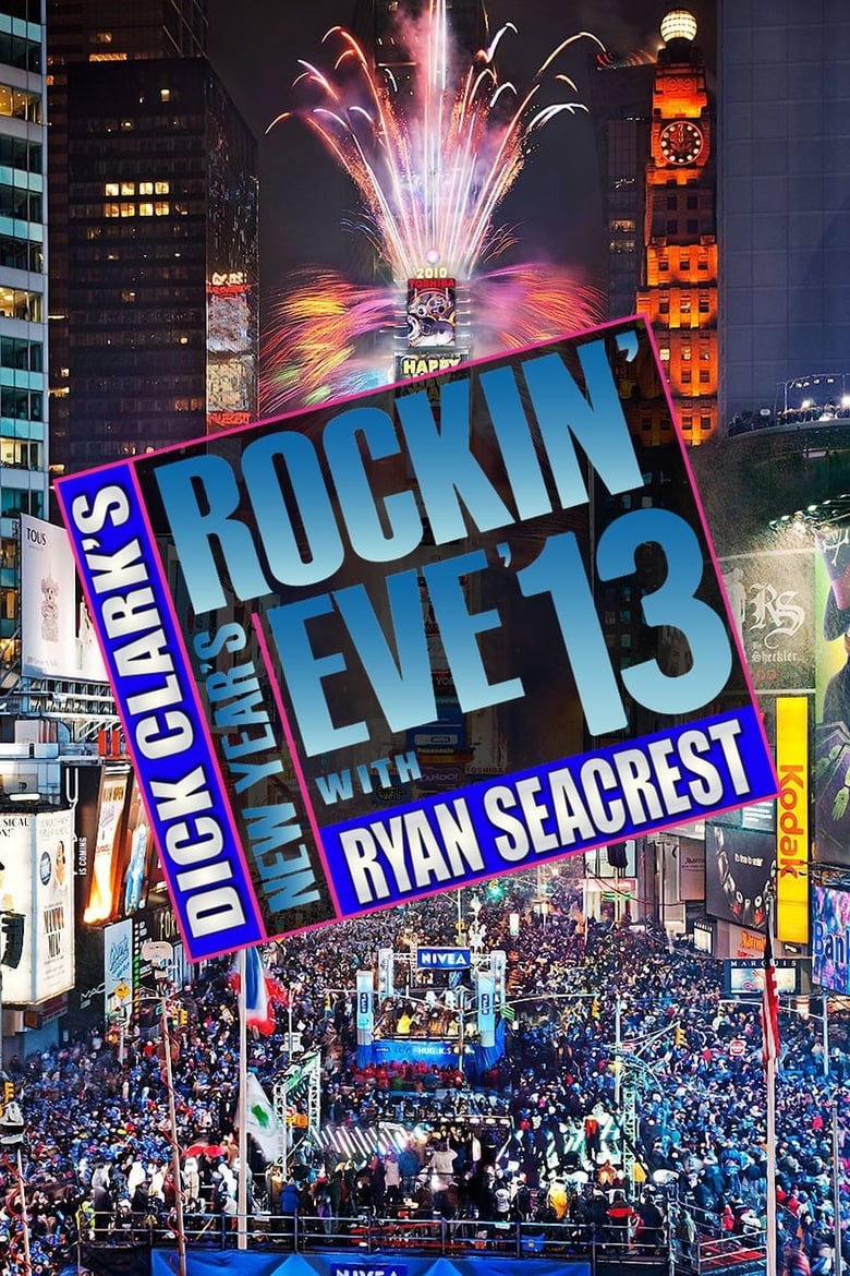 Poster of Episodes in Dick Clark's New Year's Rockin' Eve With Ryan Seacrest - 2012 - 2012