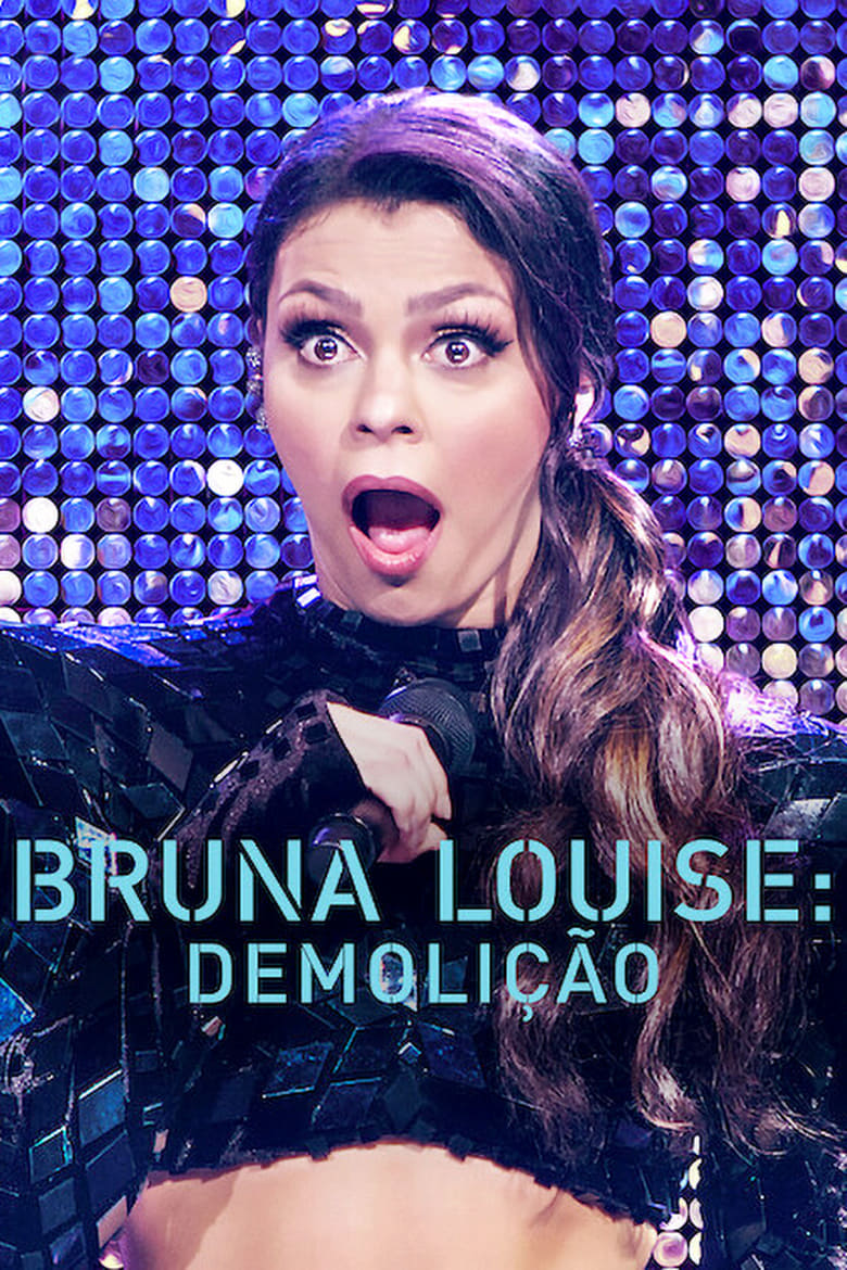 Poster of Bruna Louise: Demolition