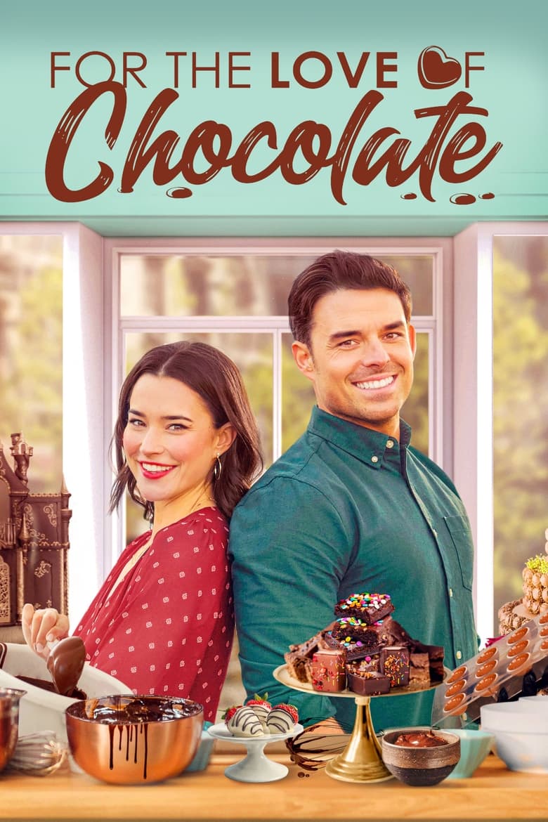 Poster of For the Love of Chocolate