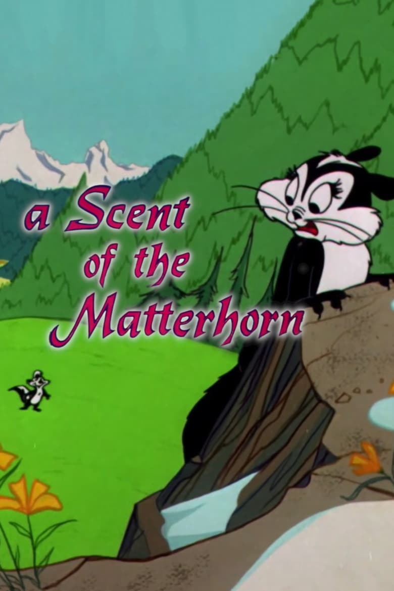 Poster of A Scent of the Matterhorn