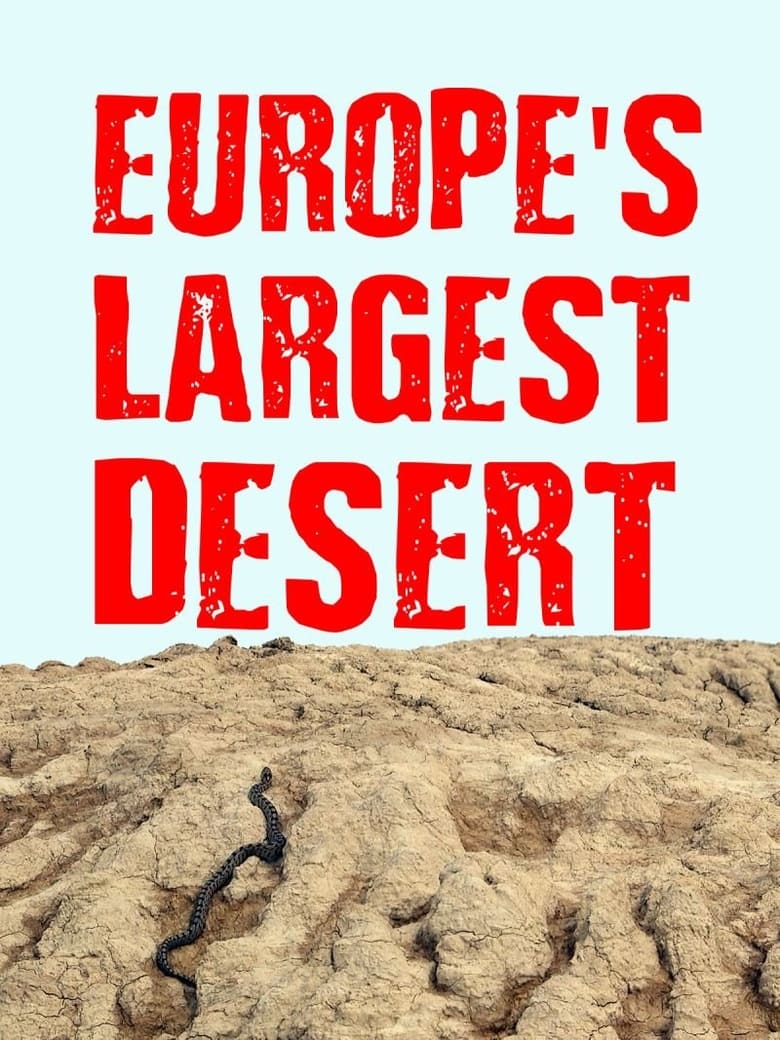 Poster of Europe‘s Largest Desert