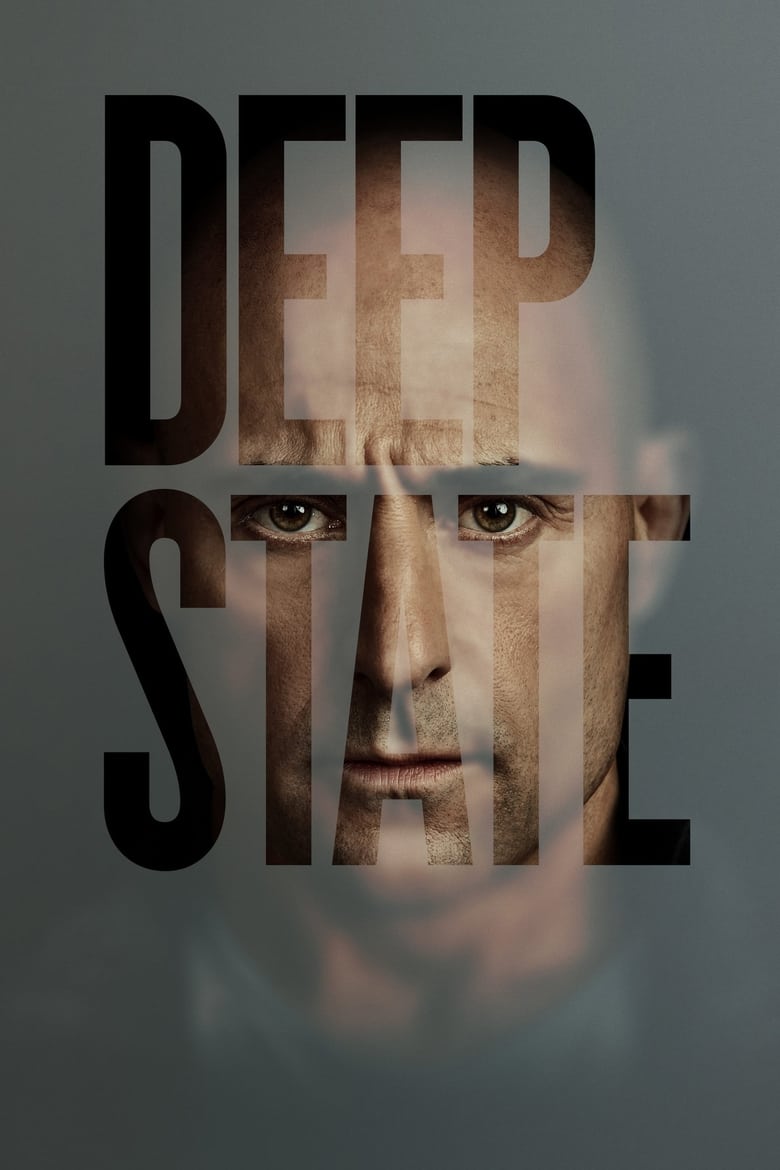 Poster of Cast and Crew in Deep State - Season 1 - Episode 3 - The Man Came Around