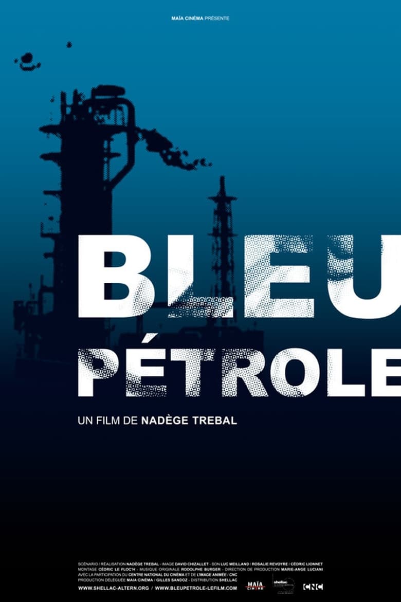 Poster of Bleu pétrole