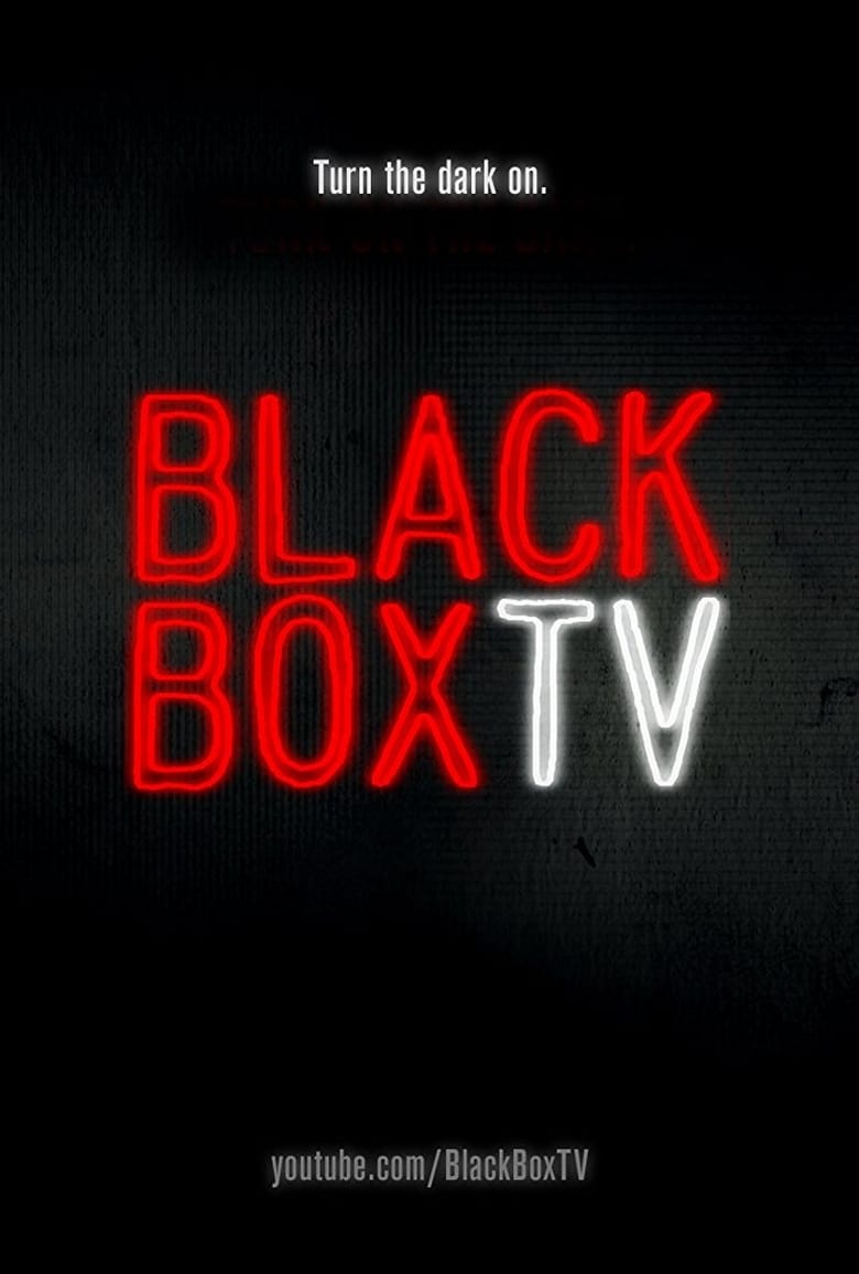 Poster of Episodes in BlackBoxTV Presents - BlackBoxTV: Silverwood - BlackBoxTV: Silverwood