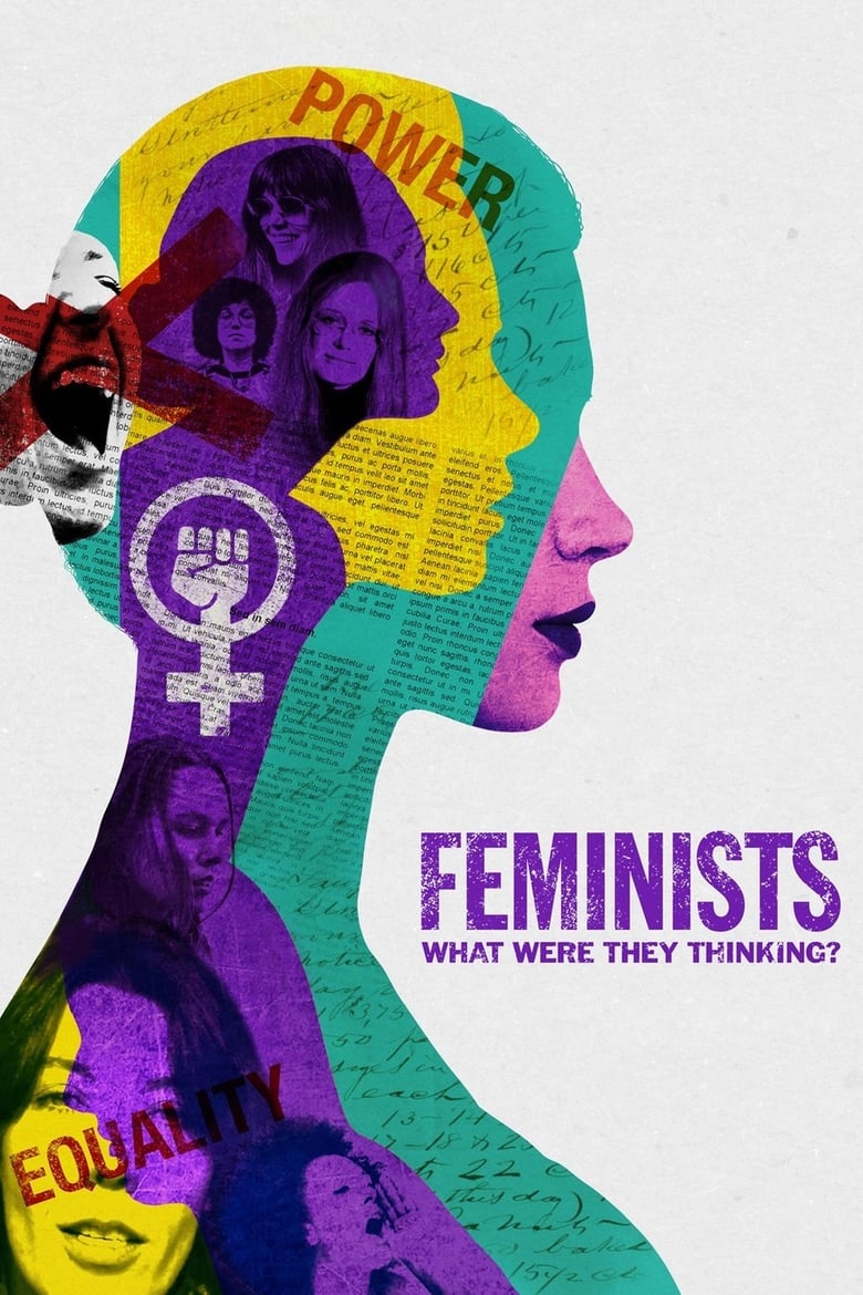 Poster of Feminists: What Were They Thinking?