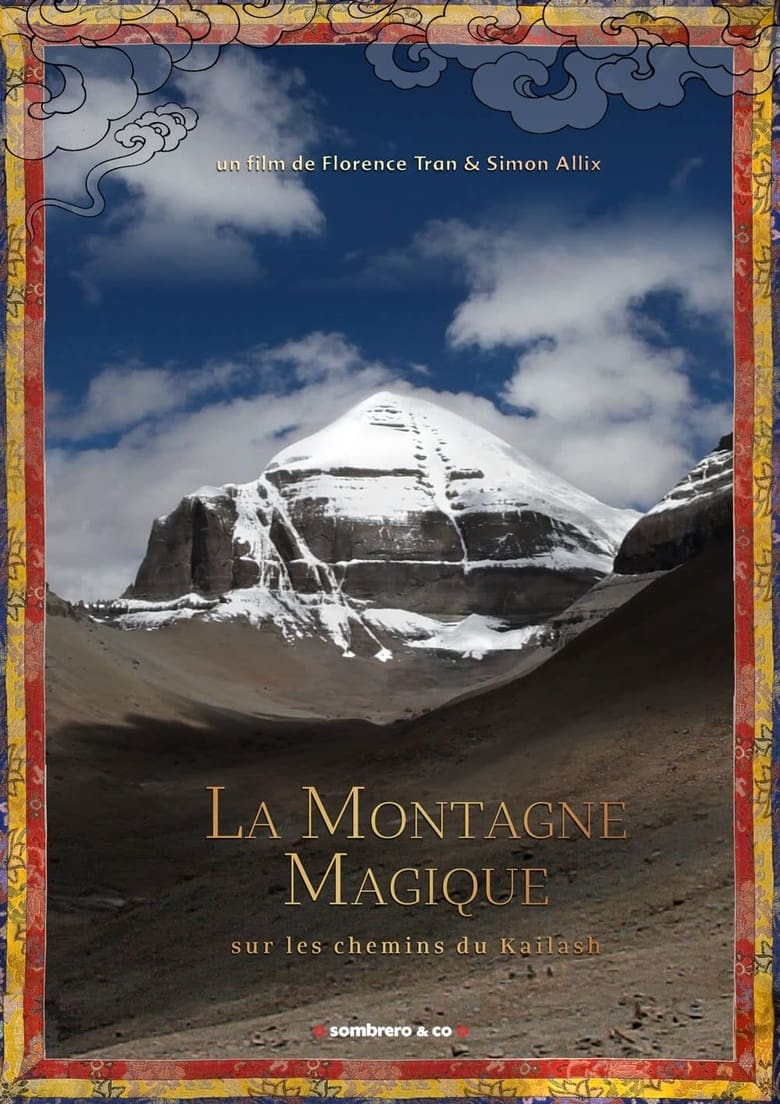 Poster of La Montagne magique, sur les chemins du Kailash